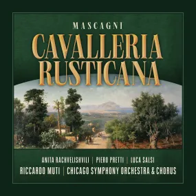 Mascagni: Cavalleria rusticana, Muti